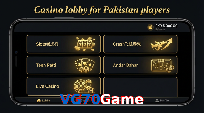 Lobby view of VG70Game for Pakistan users